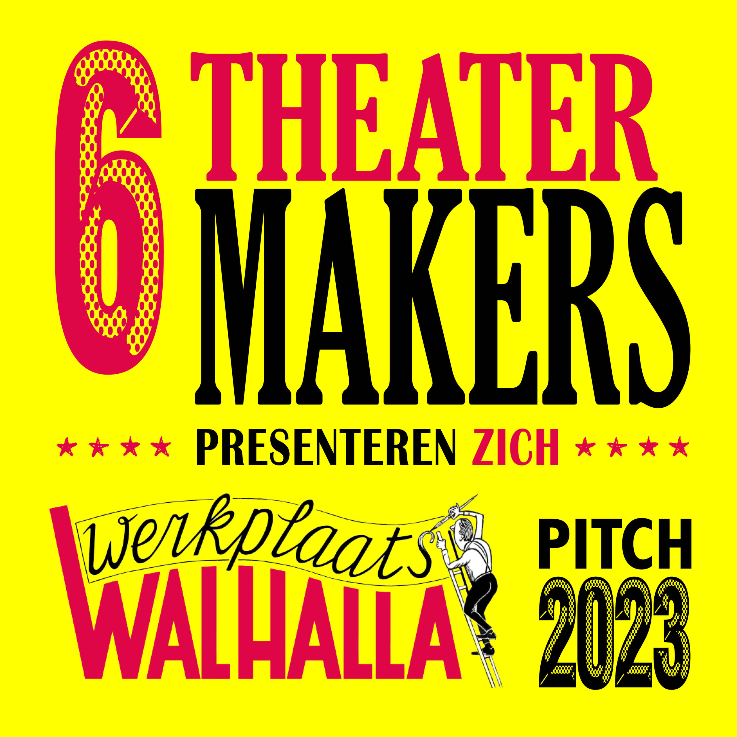 Werkplaats Walhalla Pitch 2023 Theater Walhalla