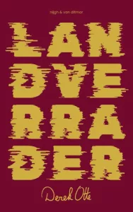 Tips om te doen deze zomer: Lees Derek Otte - Landverrader (boek)